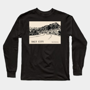 Daly City California Long Sleeve T-Shirt